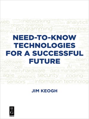 cover image of Need-to-Know Technologies for a Successful Future